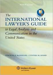 International Lawyers Guide To Legal Analysis And Communication In 
