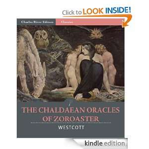 The Chaldaean Oracles of Zoroaster William Wynn Westcott, Charles 