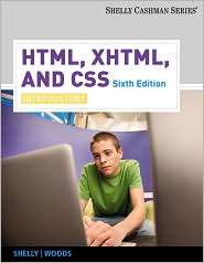 HTML, XHTML, and CSS Introductory, (0538747463), Gary B. Shelly 