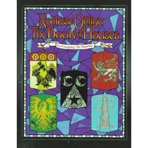  Noblesse Oblige, the Book of Houses (Changeling The 