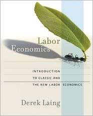   Labor Economics, (0393979520), Derek Laing, Textbooks   