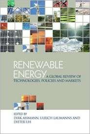 Renewable Energy A Global Review of Technologies, Policies and 