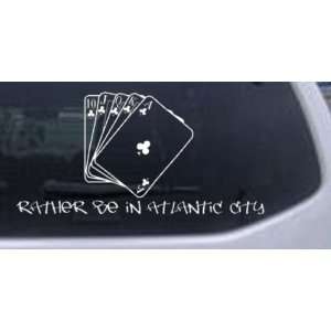 White 8in X 4in    Rather Be in Atlantic City Car Window Wall Laptop 