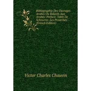   . Les Proverbes (French Edition) Victor Charles Chauvin Books