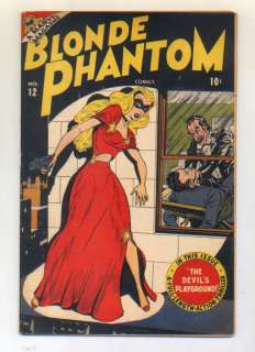 BLONDE PHANTOM #12 (TIMELY 1946 47) VG+ @ $600  