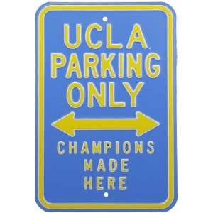  UCLA Bruins True Blue Champions Parking Sign: Sports 