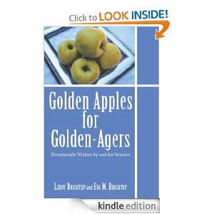  Golden Apples for Golden Agers: Devotionals Written by and 