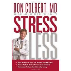  Stress Less Do you want a stress free life? [Hardcover 