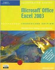 Microsoft Office Excel 2003, Illustrated Introductory, CourseCard 