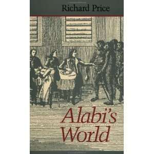  Alabis World (Johns Hopkins Studies in Atlantic History 