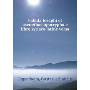   libro syriaco latine versa Gustav, ed. and tr Oppenheim Books