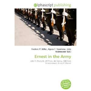  Ernest in the Army (9786132711137) Books