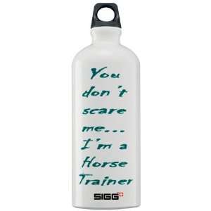  Your dont scare me Sports Sigg Water Bottle 1.0L by 
