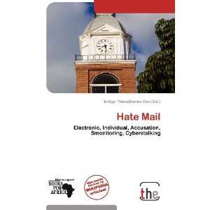  Hate Mail (9786136264141) Indigo Theophanes Dax Books