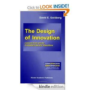 The Design of Innovation (Genetic Algorithms and Evolutionary 