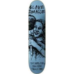  Slave Jon Allie Trust Me Skateboard Deck   8.12 Sports 