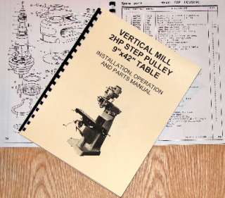 9x42 Mill Part Operators Manual Grizzly,Jet,Enco,Asian  