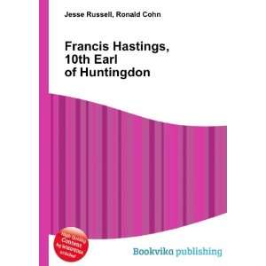   10th Earl of Huntingdon Ronald Cohn Jesse Russell  Books
