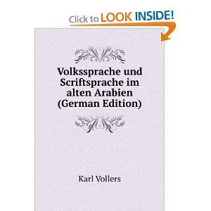   Scriftsprache im alten Arabien (German Edition) Karl Vollers Books
