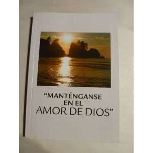  BOOK.MANTENGANSE EN EL AMOR DE DIOS: Everything Else