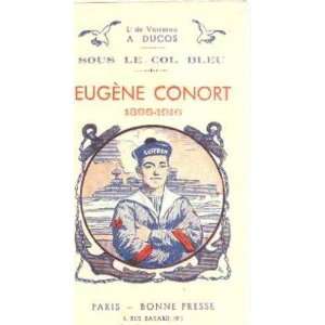    Eugene conort 1896 1916 Ducos Lieutenant De Vaisseau Books