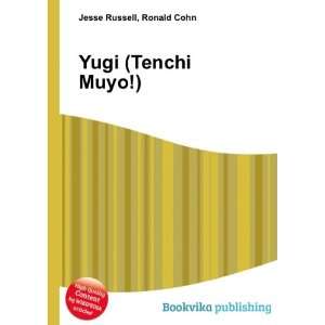  Yugi (Tenchi Muyo) Ronald Cohn Jesse Russell Books