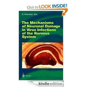 The Mechanisms of Neuronal Damage in Virus Infections of the Nervous 