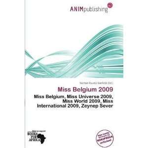    Miss Belgium 2009 (9786139541218): Norton Fausto Garfield: Books