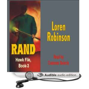  Rand Hawk File, Book 3 (Audible Audio Edition) Loren 