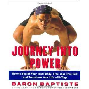   Transform your Life with Baptiste Power Vinyasa Yoga Undefined Books
