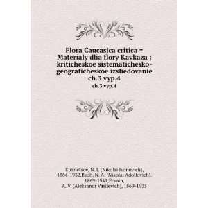  Flora Caucasica critica  Materialy dlia flory Kavkaza 