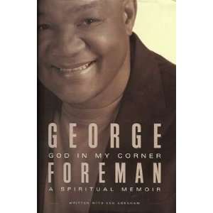  George Foreman Signed God In My Corner Book Jsa Coa 