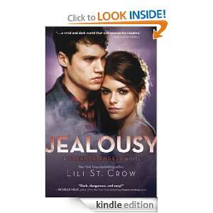 Jealousy Strange Angels Volume 3 Lili St. Crow  Kindle 