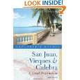 Explorers Guide San Juan, Vieques & Culebra A Great Destination 