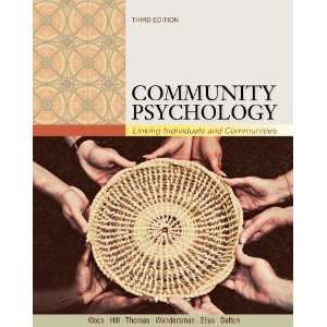  Community Psychology Linking Individuals and Communities 