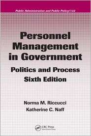 Personnel Management in Government Politics and Process, (0849385199 
