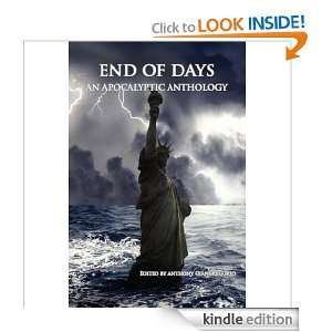 End of Days An Apocalyptic Anthology Anthony Giangregorio  