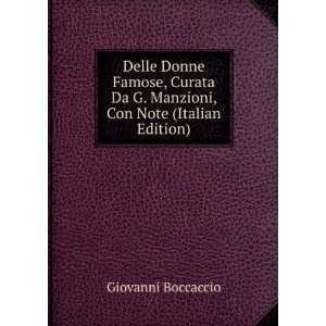   Da G. Manzioni, Con Note (Italian Edition) Giovanni Boccaccio Books