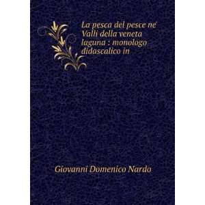   laguna  monologo didascalico in . Giovanni Domenico Nardo Books