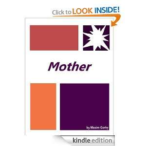 Mother  Full Annotated version Maxim Gorky  Kindle Store