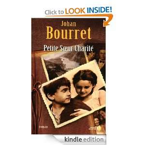 Petite Soeur Charité (French Edition) Johan BOURET  