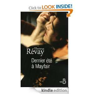 Dernier Eté à Mayfair (French Edition) Theresa Revay  
