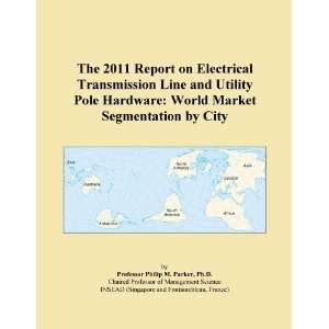 com The 2011 Report on Electrical Transmission Line and Utility Pole 