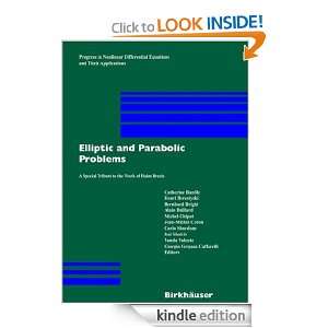  and Parabolic Problems  A Special Tribute to the Work of Haim 
