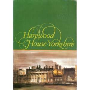    Harewood House, Yorkshire WLG Creative SErvices London Books