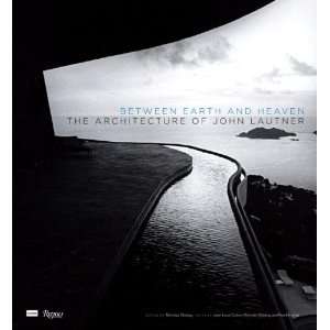   The Architecture of John Lautner [Hardcover] Jean Louis Cohen Books