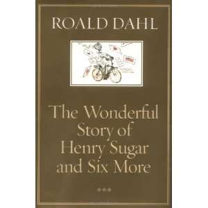   Story of Henry Sugar and Six More [Hardcover] Roald Dahl Books