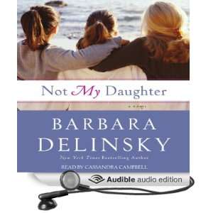 Not My Daughter [Unabridged] [Audible Audio Edition]