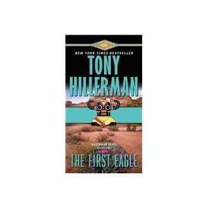  The First Eagle (9780061967801): Tony Hillerman: Books