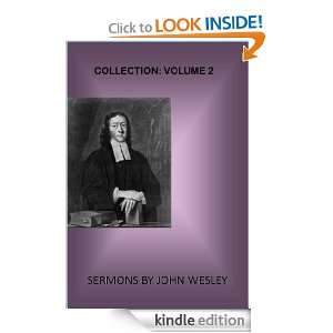 The Sermons Of John Wesley Volume 2 [Annotated with Active Table Of 